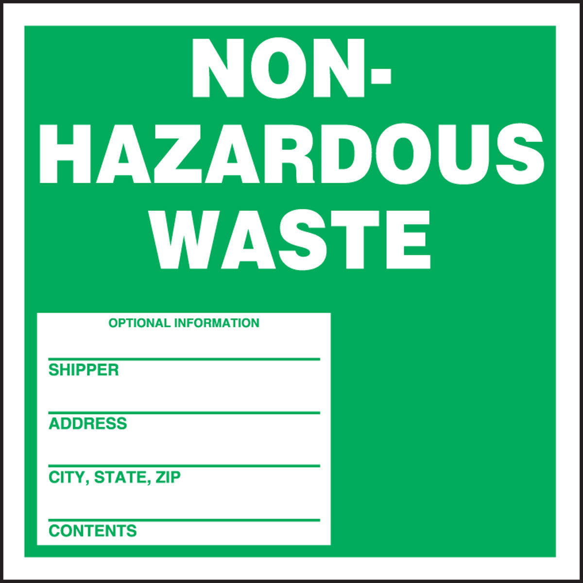 Safety Label: Non-Hazardous Waste 6